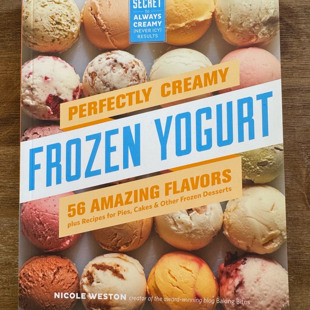 Perfectly Creamy Frozen Yogurt Book
